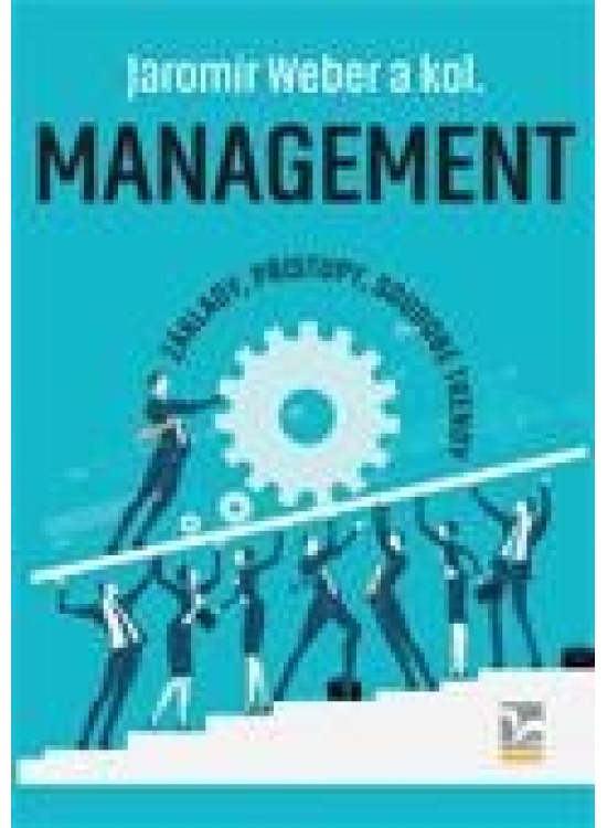 Management - Základy, přístupy, soudobé trendy EKOPRESS, s.r.o.