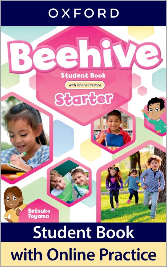 Beehive Starter Student´s Book with Online Practice Oxford University Press