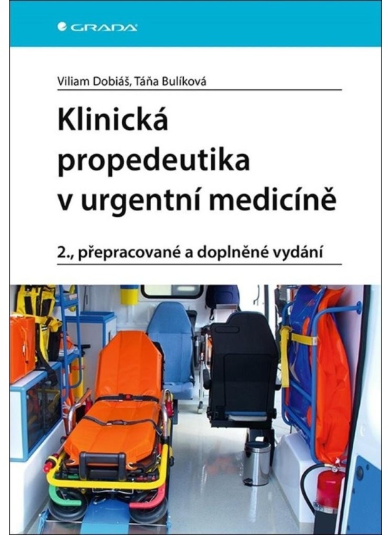 Klinická propedeutika v urgentní medicíně GRADA Publishing, a. s.