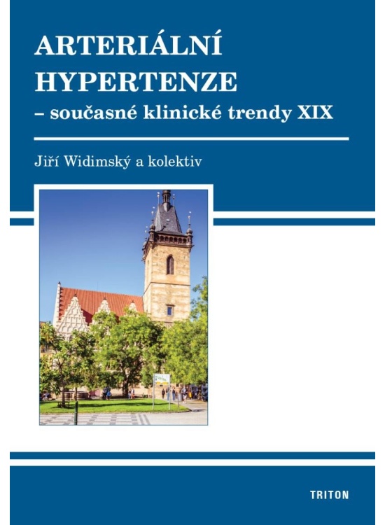 Arteriální hypertenze - Současné klinické trendy XIX