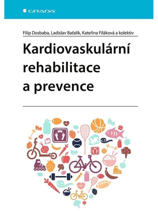 Kardiovaskulární rehabilitace a prevence GRADA Publishing, a. s.