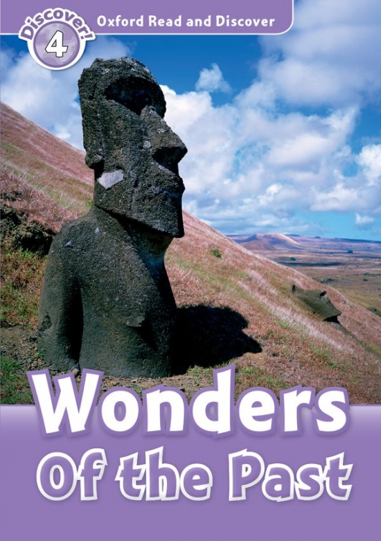 Oxford Read And Discover 4 Wonders Of The Past