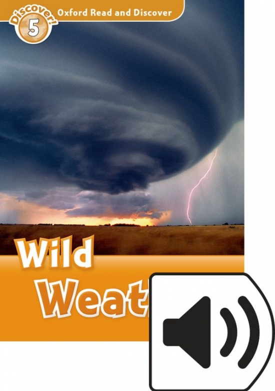 Oxford Read And Discover 5 Wild Weather Audio Mp3 Pack Oxford University Press