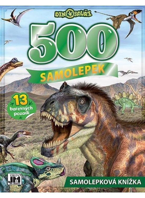Velká samolepková knížka 500 Dinosauři JIRI MODELS a. s.