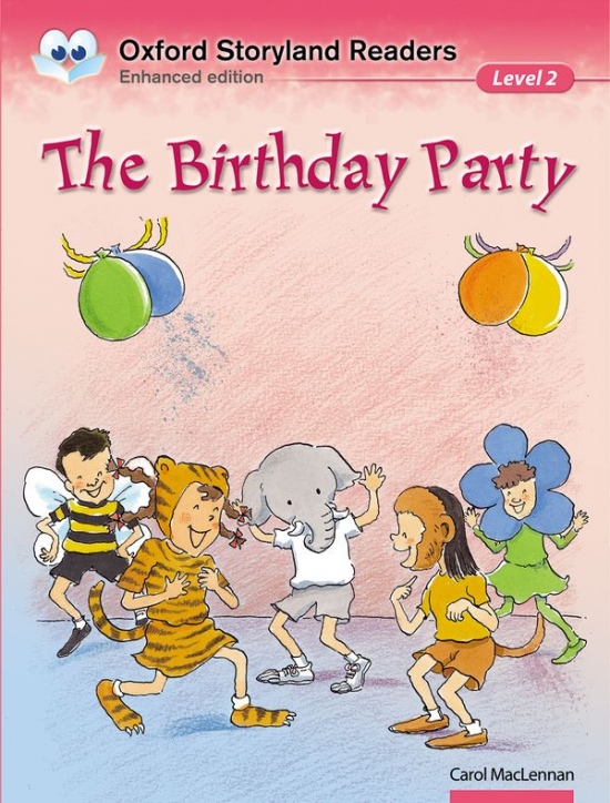 Oxford Storyland Readers 2 The Birthday Party