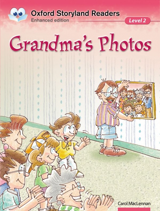 Oxford Storyland Readers 2 Grandma´s Photos