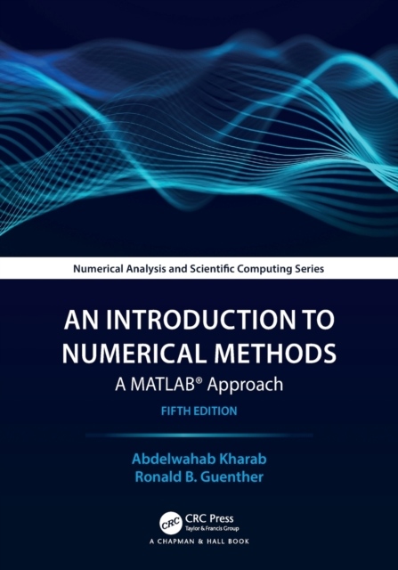 An Introduction to Numerical Methods Taylor & Francis Ltd