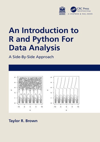 An Introduction to R and Python for Data Analysis Taylor & Francis Ltd