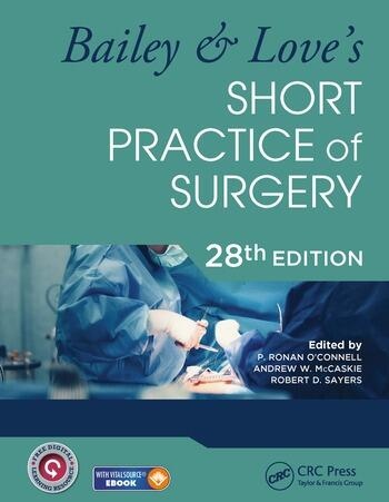 Bailey a Love´s Short Practice of Surgery - 28th Edition Taylor & Francis Ltd