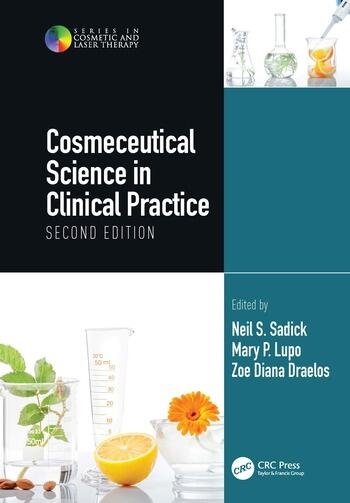 Cosmeceutical Science in Clinical Practice Taylor & Francis Ltd