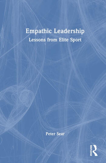 Empathic Leadership Taylor & Francis Ltd