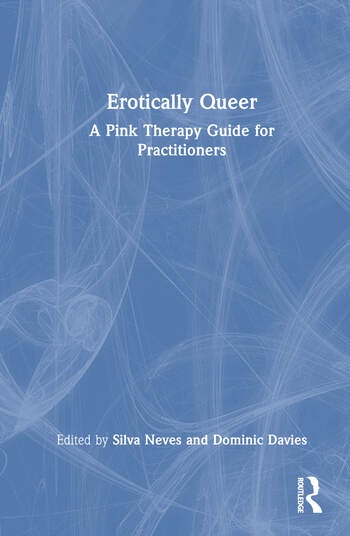 Erotically Queer Taylor & Francis Ltd