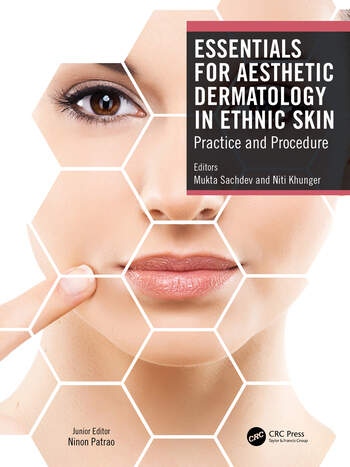Essentials for Aesthetic Dermatology in Ethnic Skin Taylor & Francis Ltd