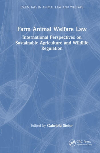 Farm Animal Welfare Law Taylor & Francis Ltd
