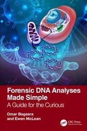 Forensic DNA Analyses Made Simple Taylor & Francis Ltd