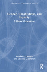 Gender, Constitutions, and Equality Taylor & Francis Ltd