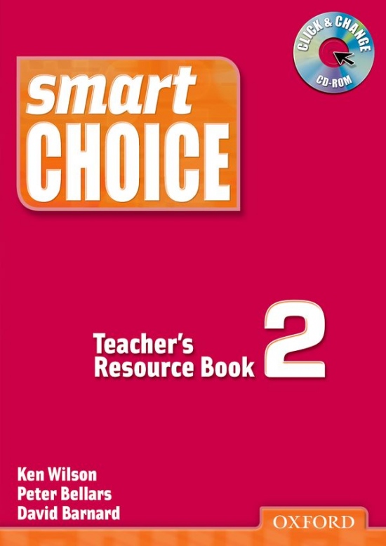 Smart Choice 2 Teacher´s Resource Book with Click and Change CD-ROM Pack Oxford University Press