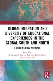 Global Migration and Diversity of Educational Experiences in the Global South and North Taylor & Francis Ltd