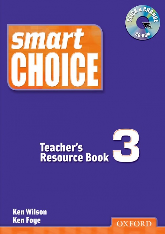 Smart Choice 3 Teacher´s Resource Book with Click and Change CD-ROM Pack Oxford University Press