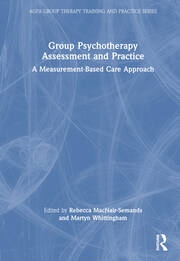 Group Psychotherapy Assessment and Practice Taylor & Francis Ltd