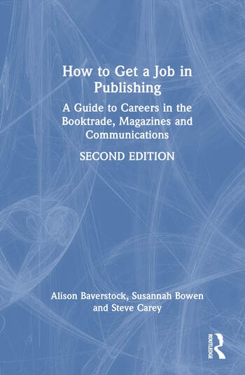 How to Get a Job in Publishing Taylor & Francis Ltd