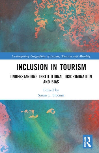 Inclusion in Tourism Taylor & Francis Ltd