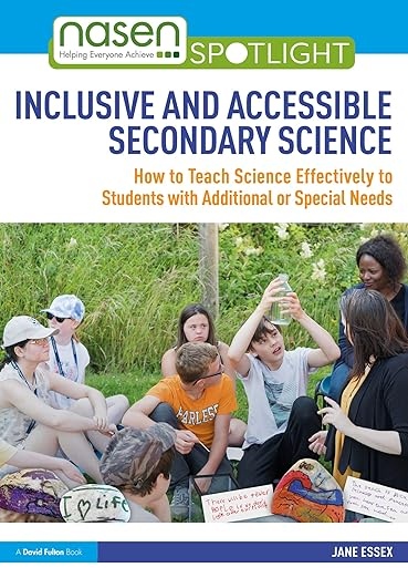 Inclusive and Accessible Secondary Science Taylor & Francis Ltd