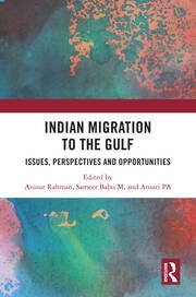 Indian Migration to the Gulf Taylor & Francis Ltd