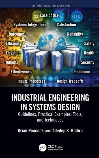 Industrial Engineering in Systems Design Taylor & Francis Ltd