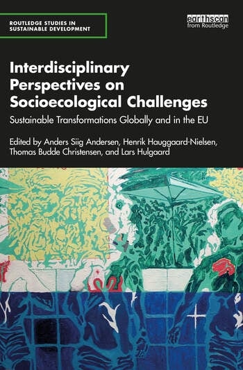 Interdisciplinary Perspectives on Socioecological Challenges Taylor & Francis Ltd