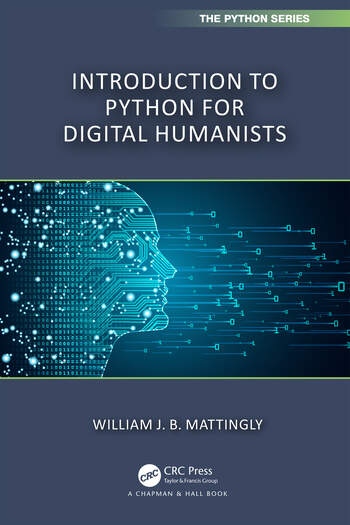Introduction to Python for Humanists Taylor & Francis Ltd