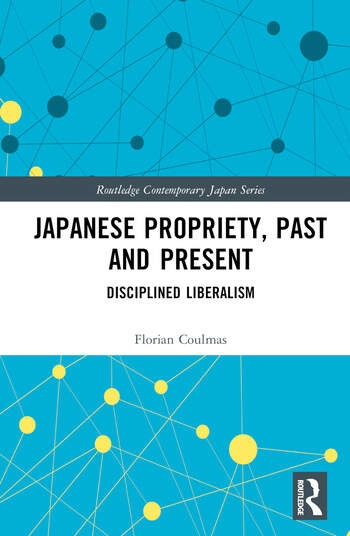 Japanese Propriety, Past and Present Taylor & Francis Ltd