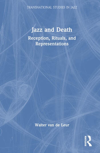 Jazz and Death Taylor & Francis Ltd