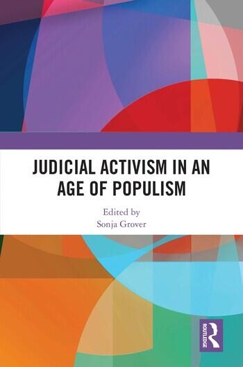 Judicial Activism in an Age of Populism Taylor & Francis Ltd