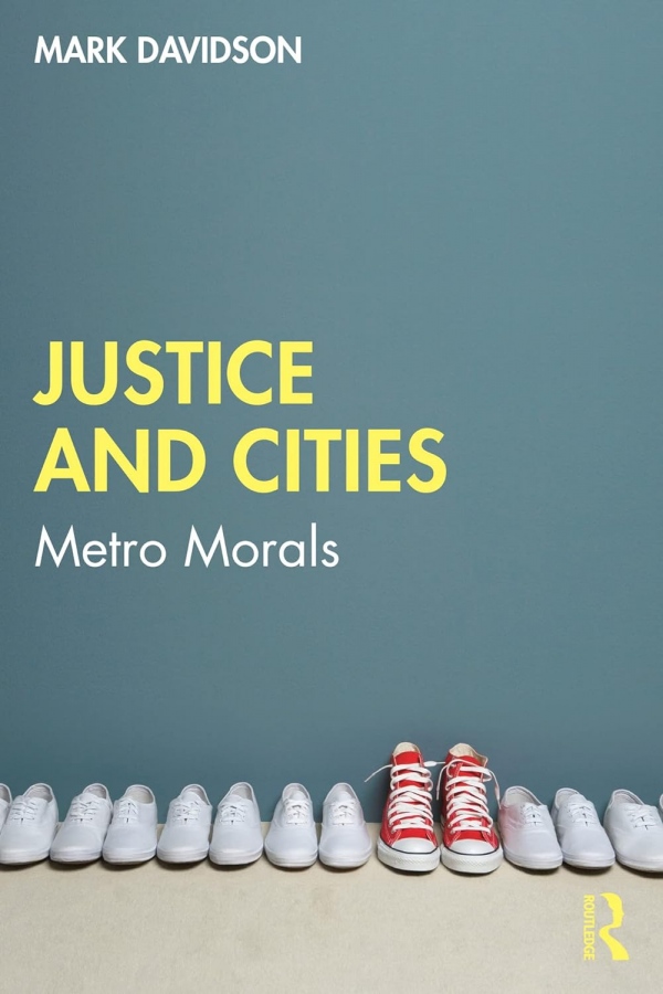 Justice and Cities Taylor & Francis Ltd