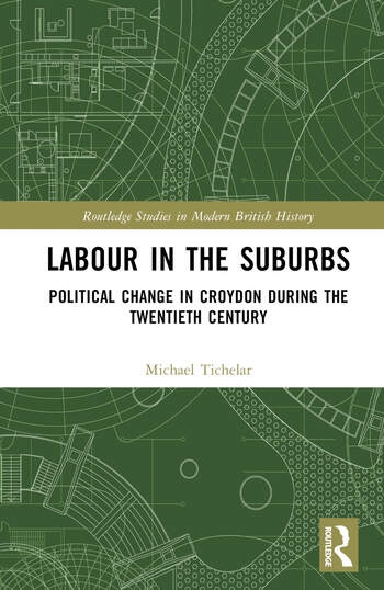 Labour in the Suburbs Taylor & Francis Ltd