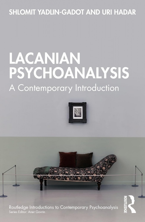 Lacanian Psychoanalysis Taylor & Francis Ltd