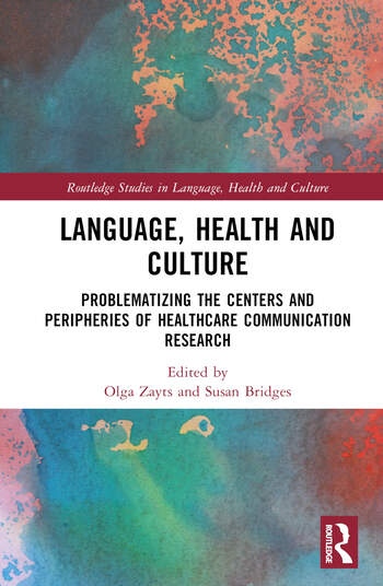 Language, Health and Culture Taylor & Francis Ltd