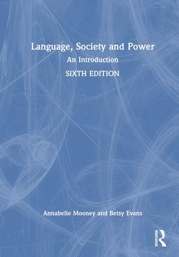 Language, Society and Power Taylor & Francis Ltd