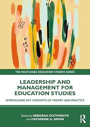 Leadership and Management for Education Studies Taylor & Francis Ltd