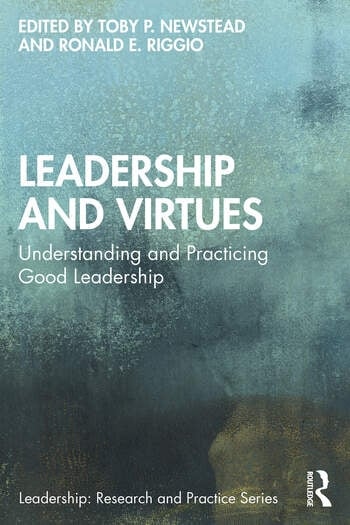 Leadership and Virtues Taylor & Francis Ltd