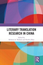 Literary Translation Research in China Taylor & Francis Ltd