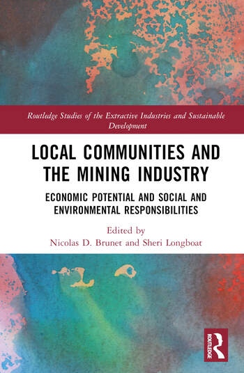 Local Communities and the Mining Industry Taylor & Francis Ltd