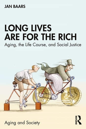 Long Lives are for the Rich Taylor & Francis Ltd
