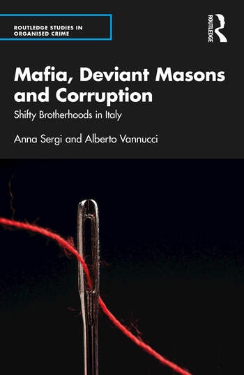 Mafia, Deviant Masons and Corruption Taylor & Francis Ltd