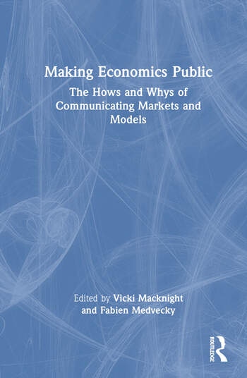 Making Economics Public Taylor & Francis Ltd