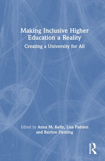 Making Inclusive Higher Education a Reality Taylor & Francis Ltd
