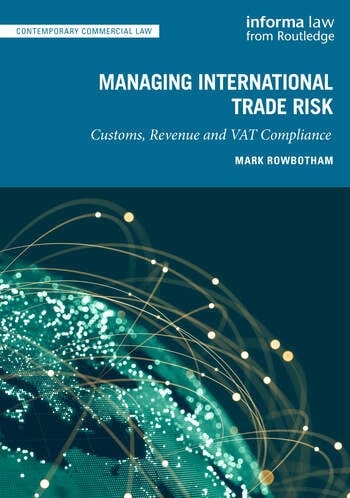 Managing International Trade Risk Taylor & Francis Ltd