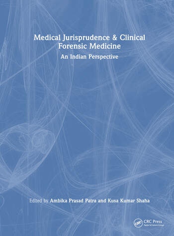 Medical Jurisprudence & Clinical Forensic Medicine