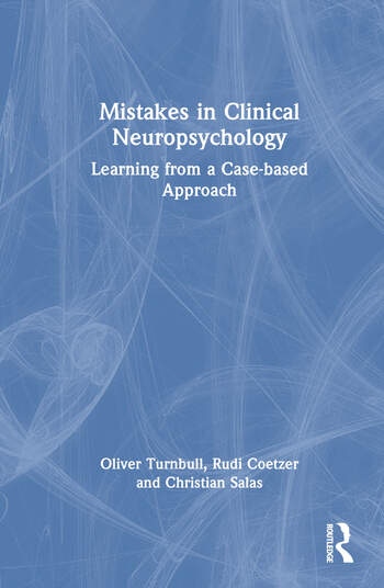 Mistakes in Clinical Neuropsychology Taylor & Francis Ltd